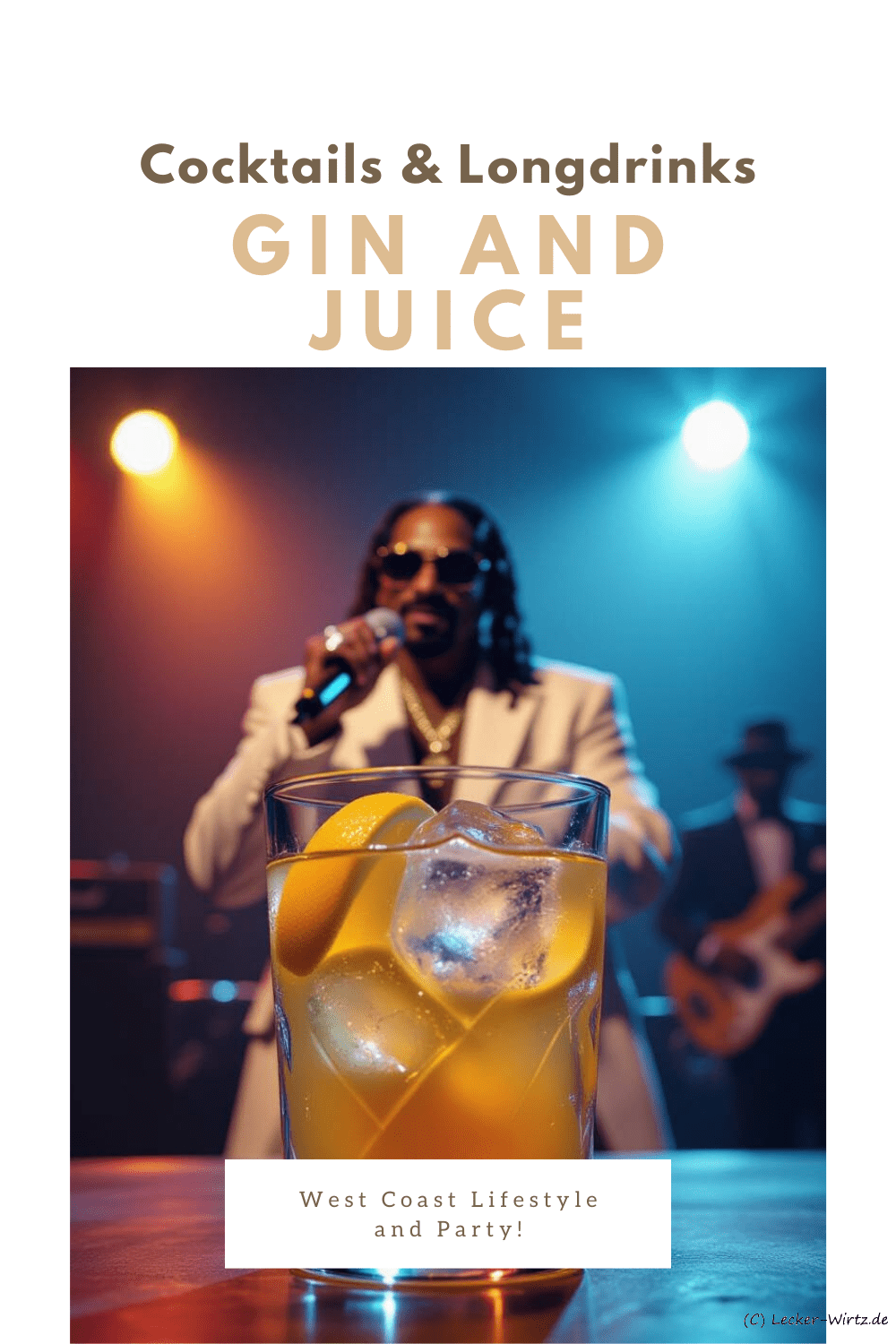 Gin and Juice