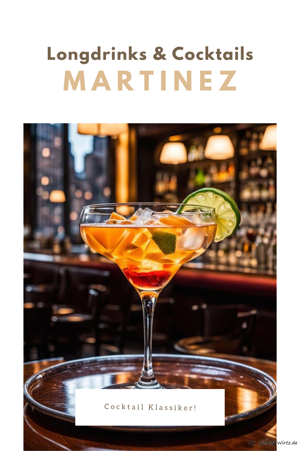 Martinez – Cocktail Klassiker
