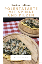 Polentatarte mit Spinat und Pilzen