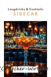 Sidecar – Cocktail Klassiker