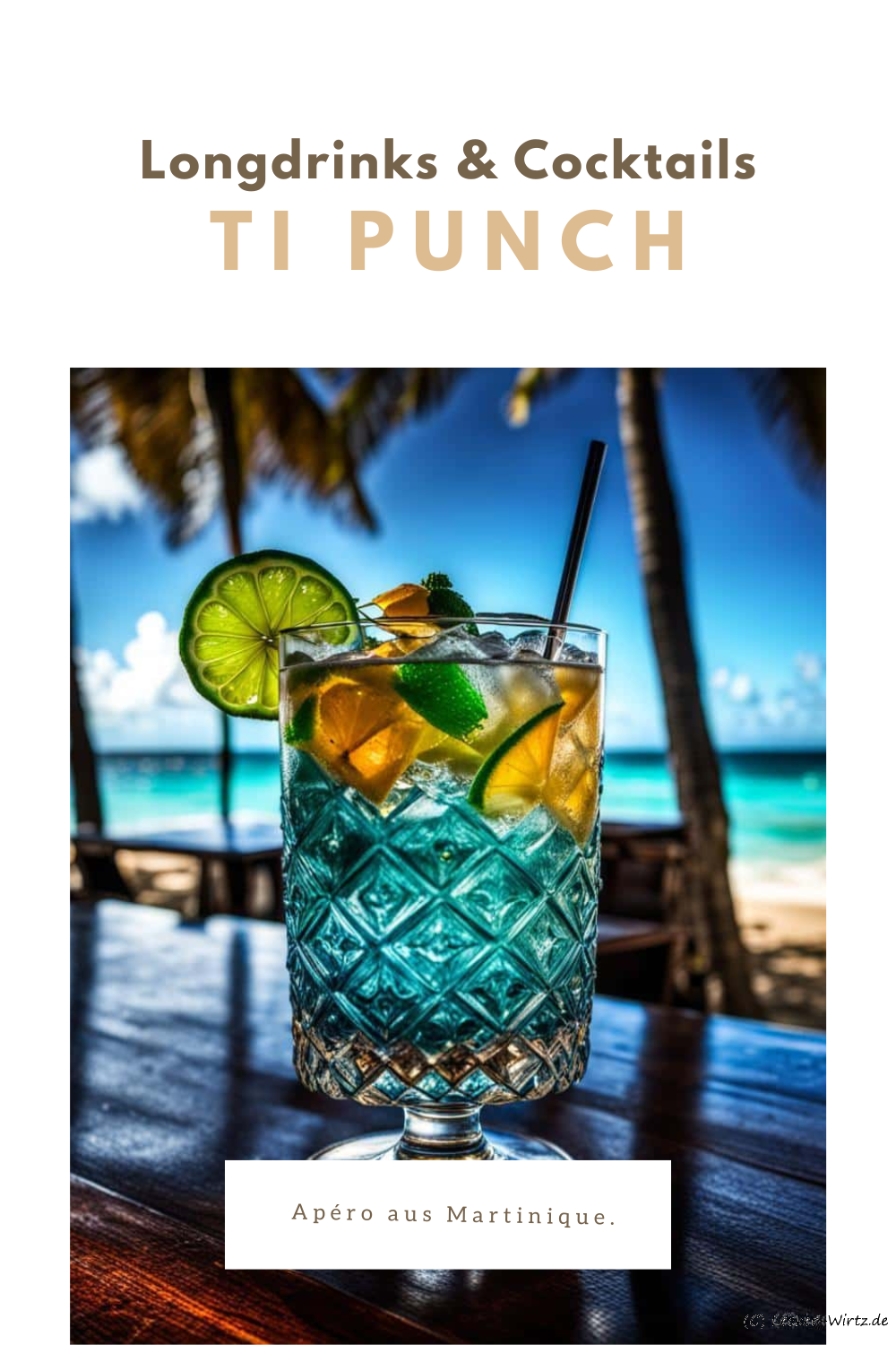 Ti Punch – Apéro aus Martinique