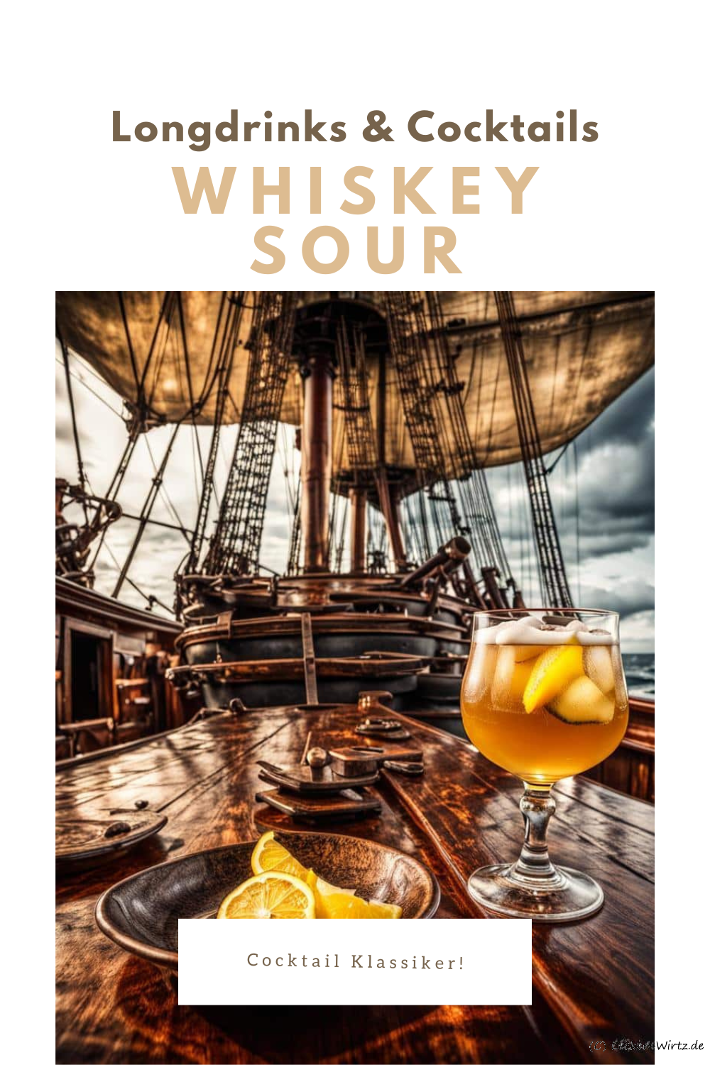 Whiskey Sour – Cocktail Klassiker