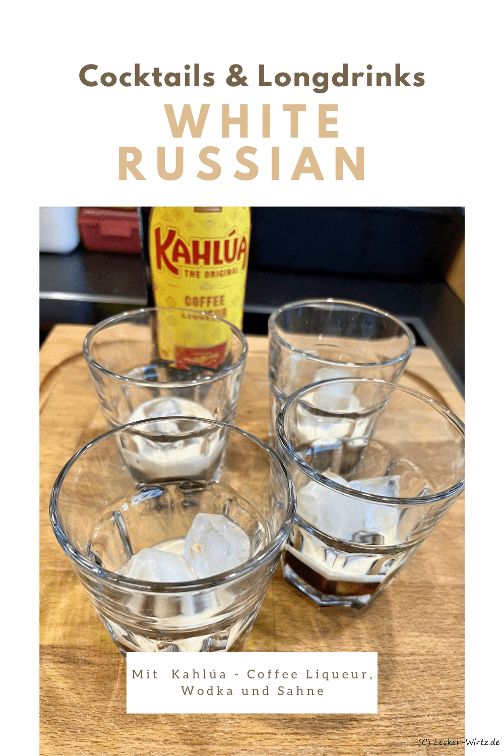 White Russian mit Kahlúa - Coffee Liqueur