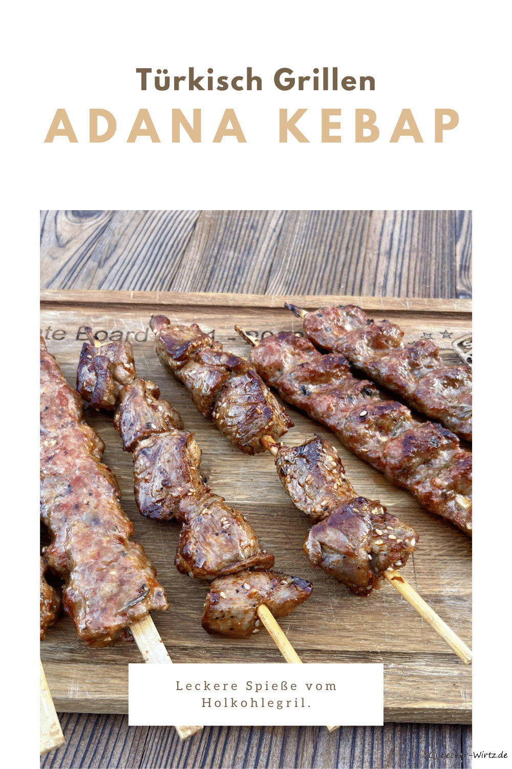 Adana Kebap – lecker türkisch Grillen