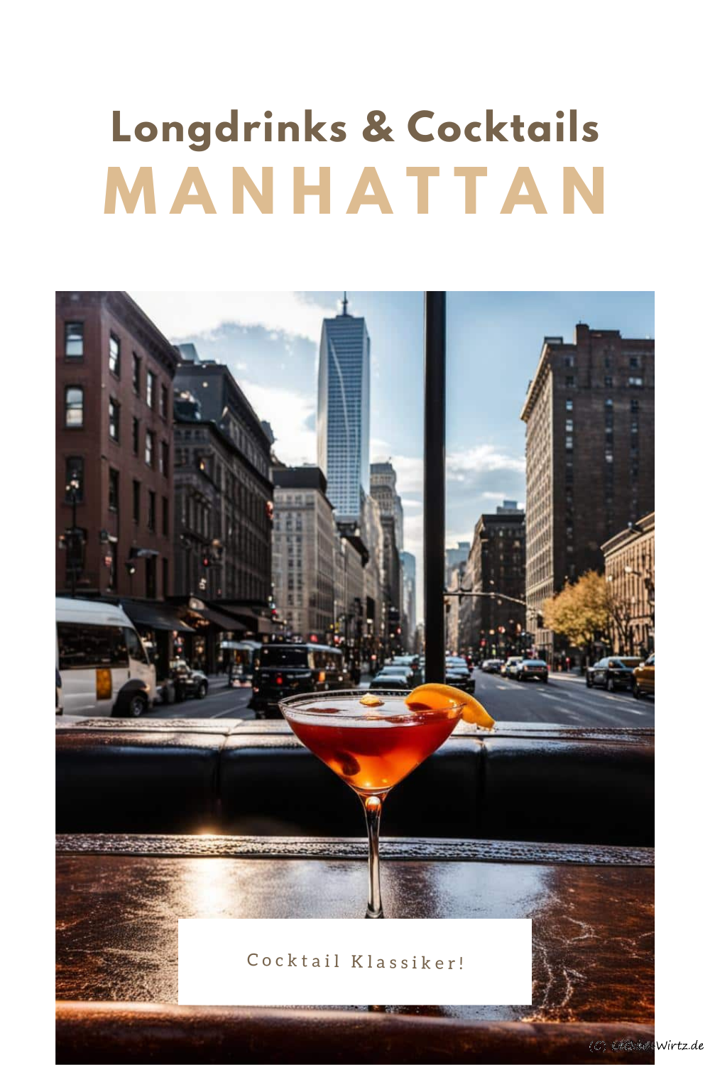 Manhattan – Cocktail Klassiker