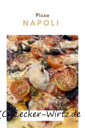 Pizza Napoli – ein Klassiker
