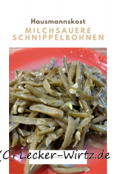 Schnibbelbohnen einmachen