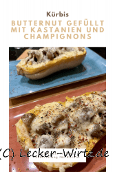 Butternut gefüllt mit Kastanien und Champignons