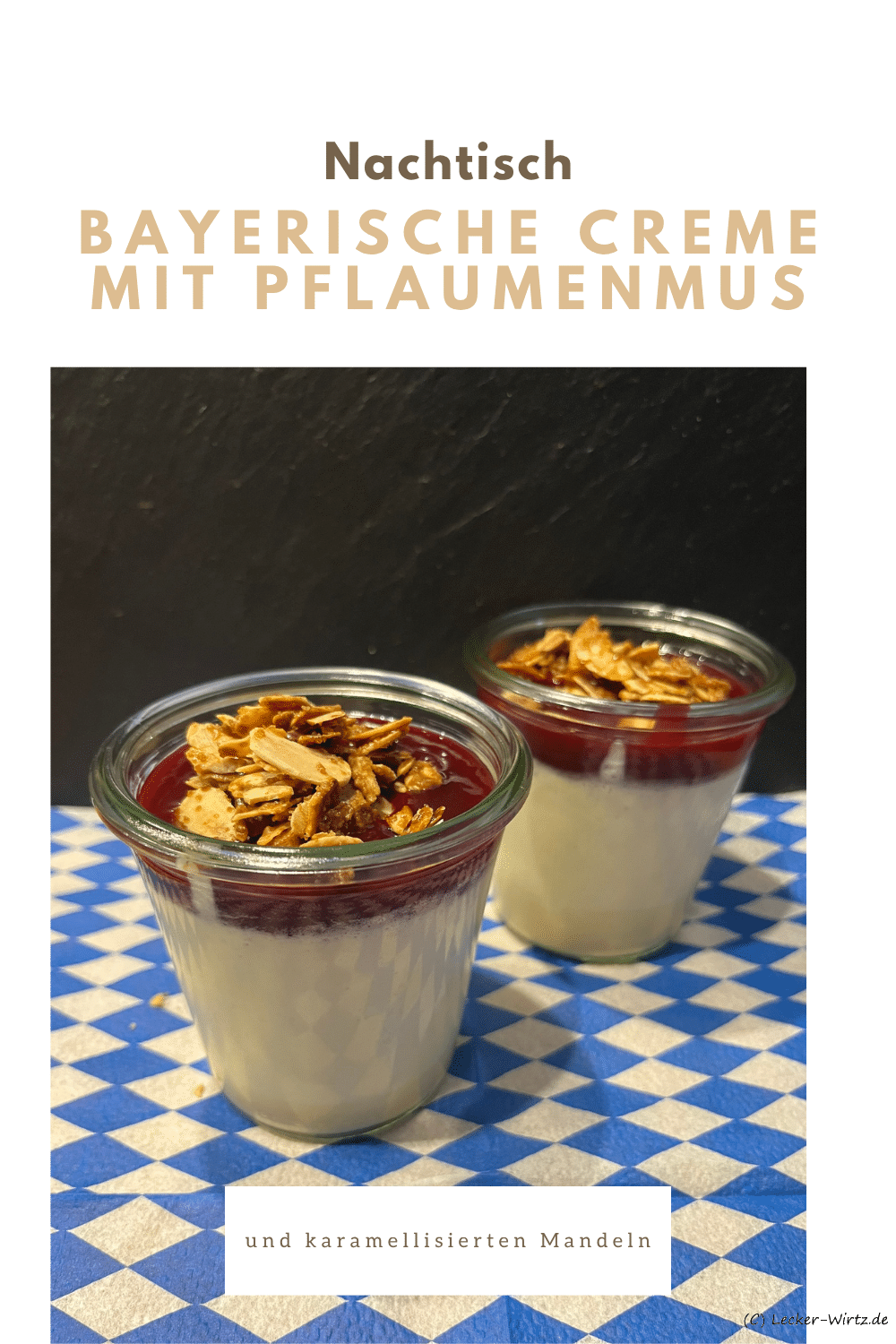 Bayerische Creme mit Pflaumenmus und karamellisierten Mandeln