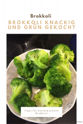 Brokkoli knackig und grün gekocht