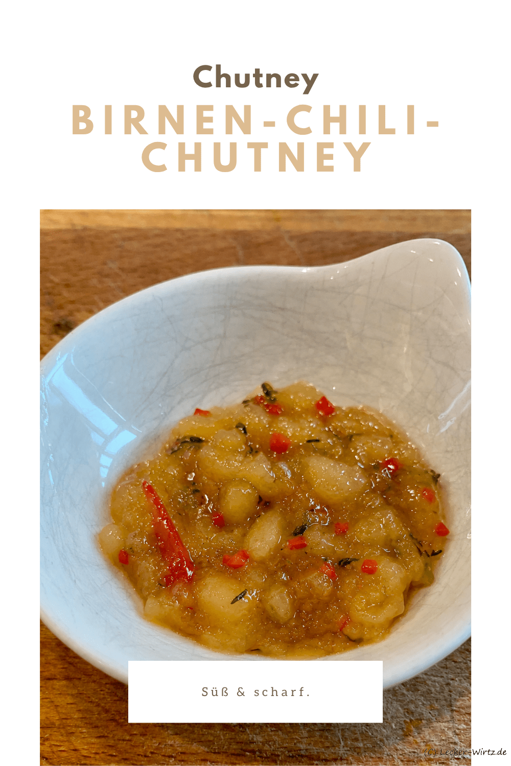 Birnen-Chili-Chutney – süß & scharf