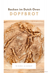 Dopfbrot – Mischbrot aus dem Dutch Oven
