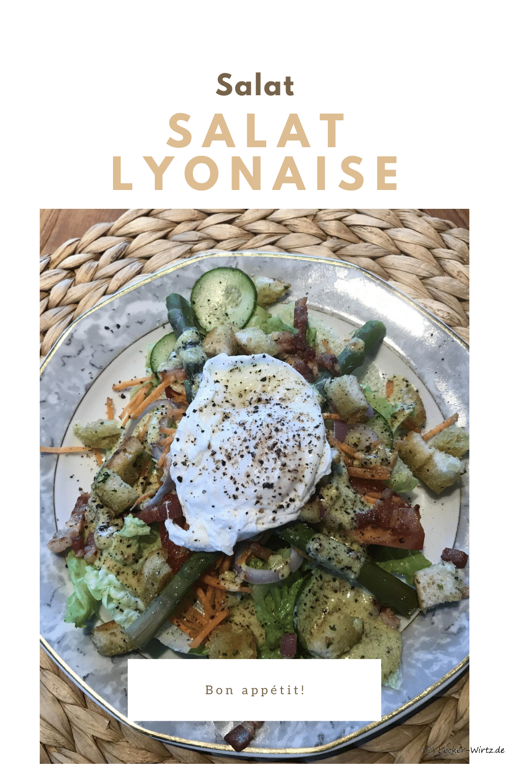 Salat Lyonaise – bon appétit