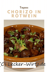 Chorizo in Rotwein – Tapas