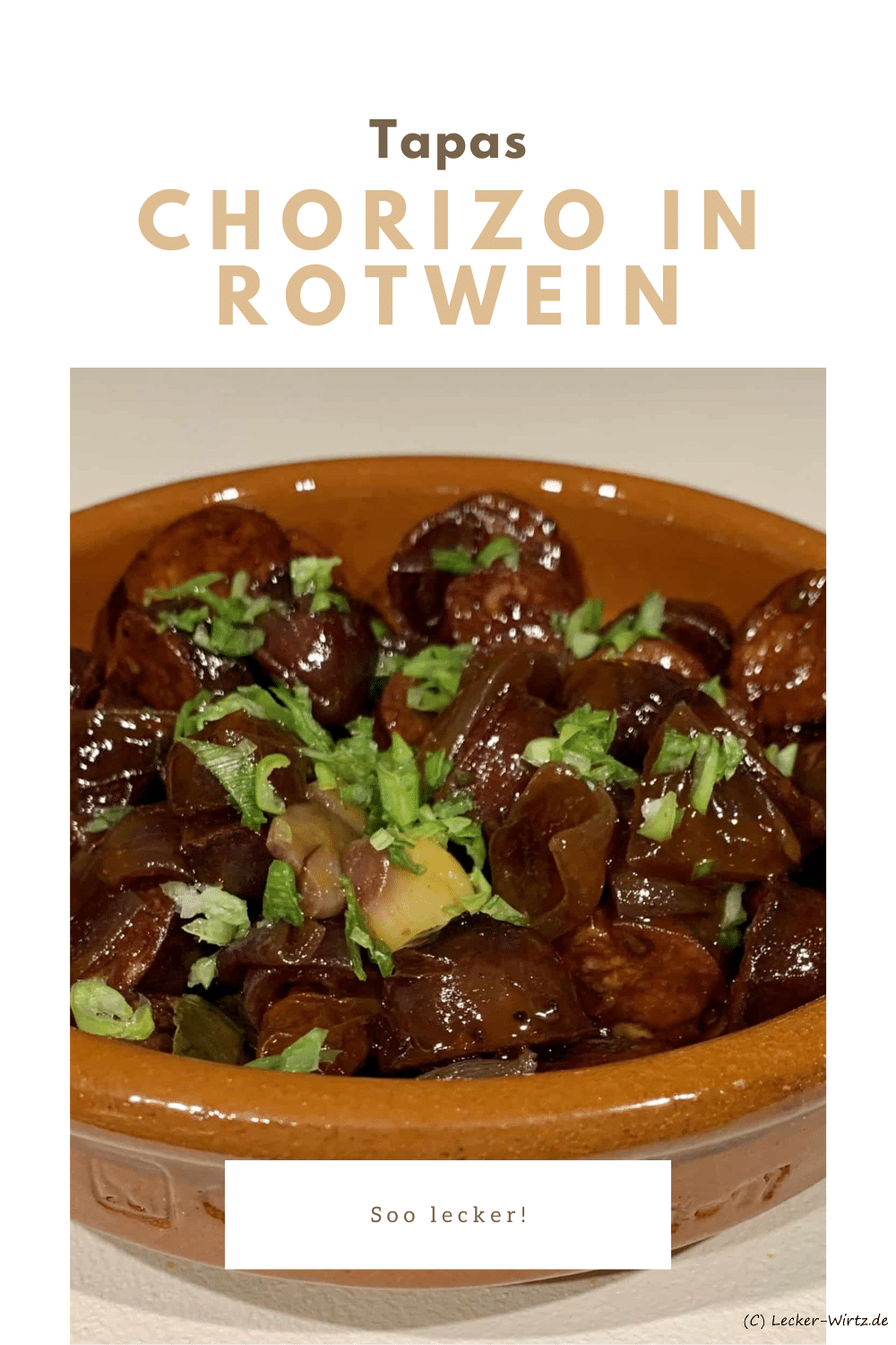 Chorizo in Rotwein – Tapas