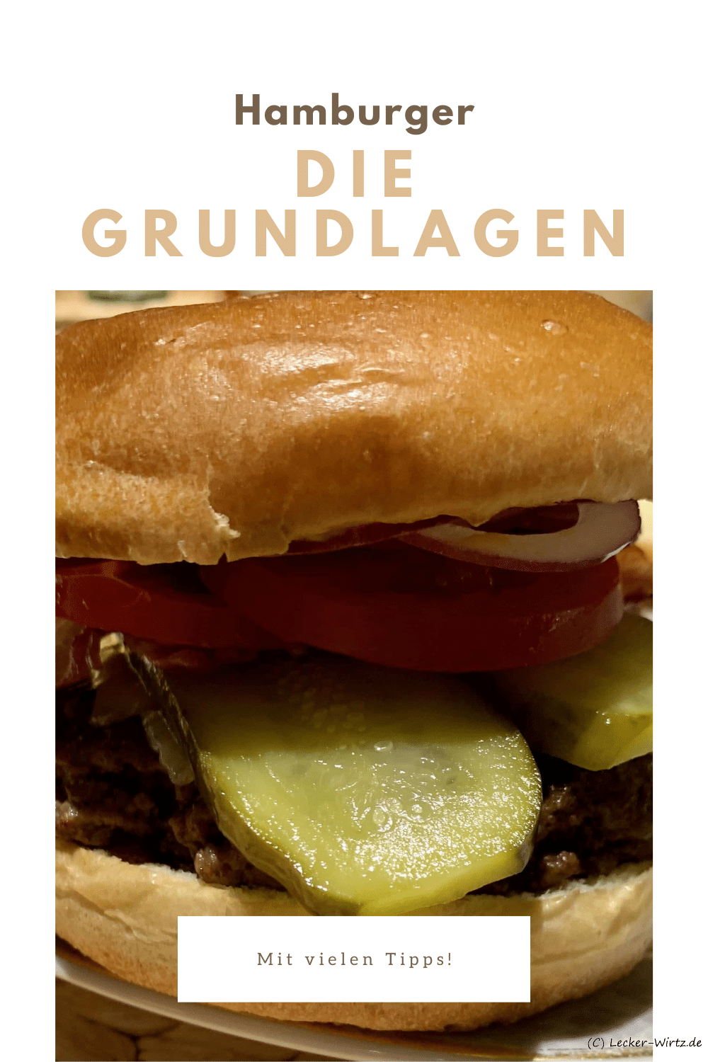 Hamburger – Die Grundlagen