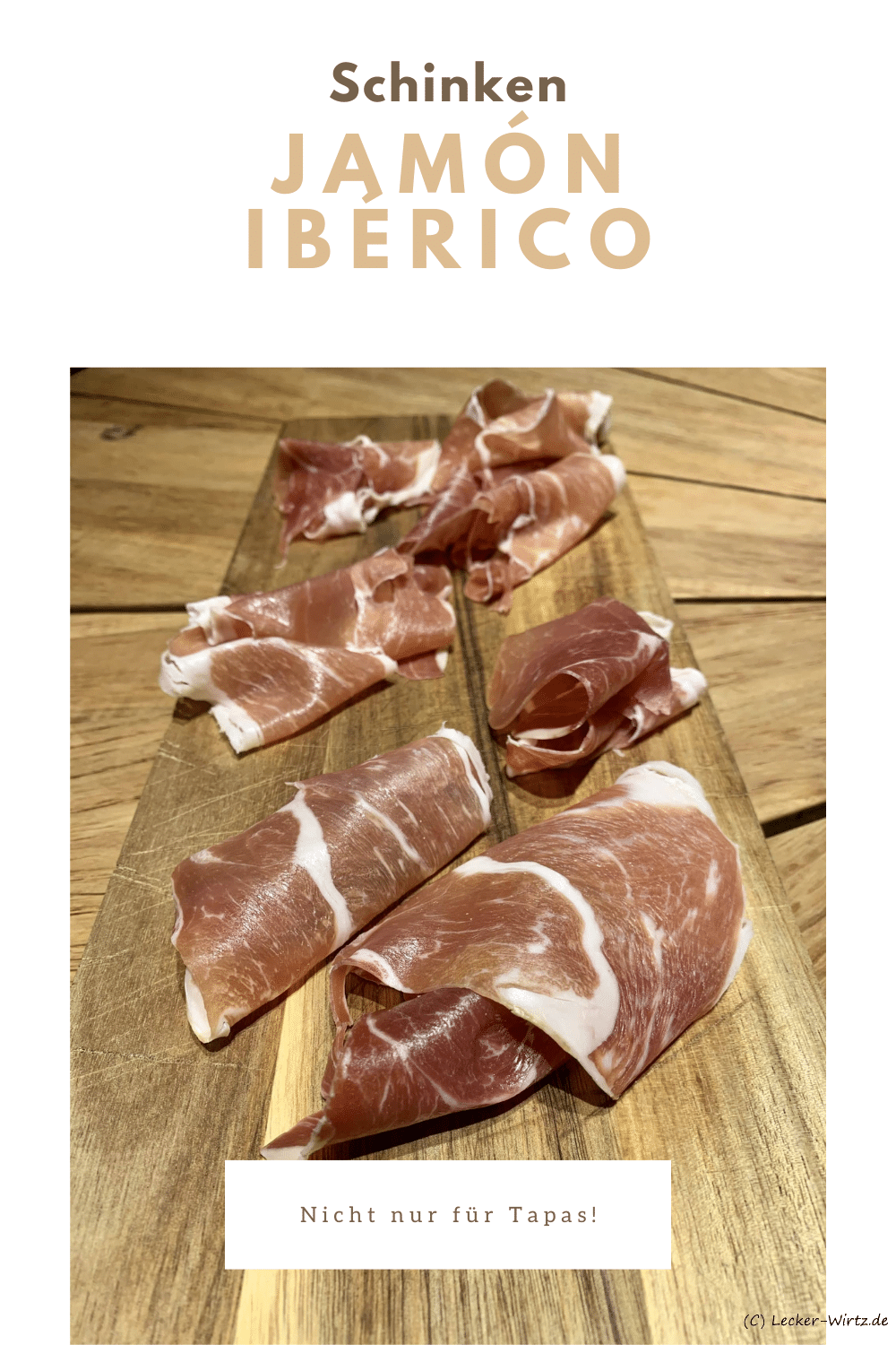 Jamón Ibérico - spanische Tapas