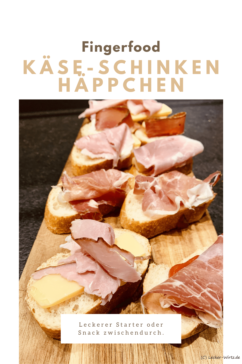 Käse-Schinken Häppchen