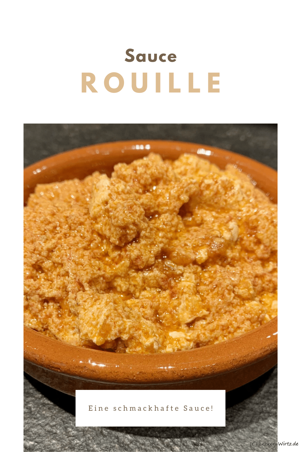Rouille, eine schmackhafte Sauce
