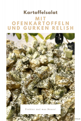 Ofenkartoffelsalat mit Gurken Relish