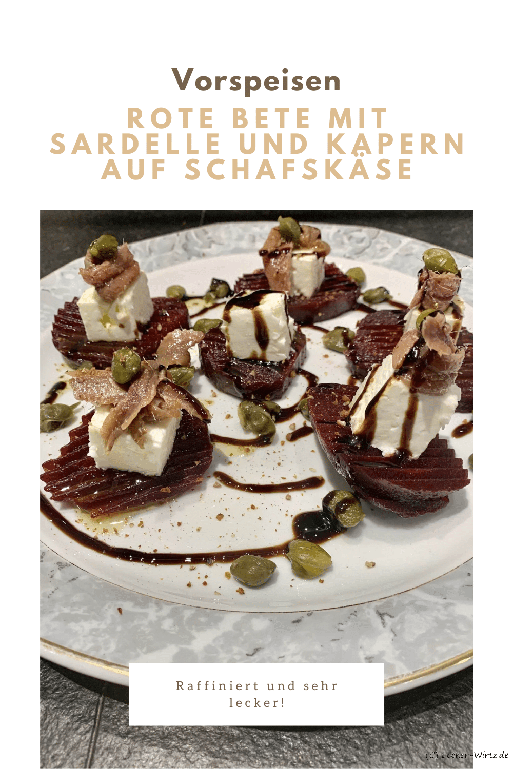 Rote Bete mit Sardelle und Kapern auf Schafskäse