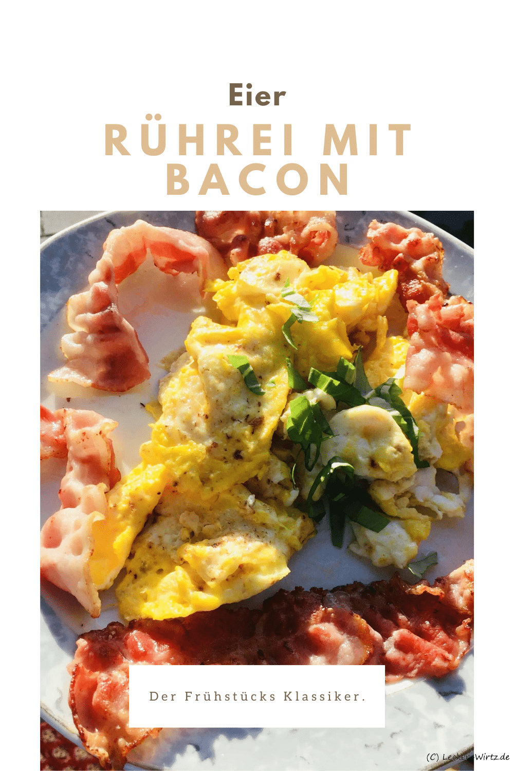 Rührei mit Bacon, einfach gut