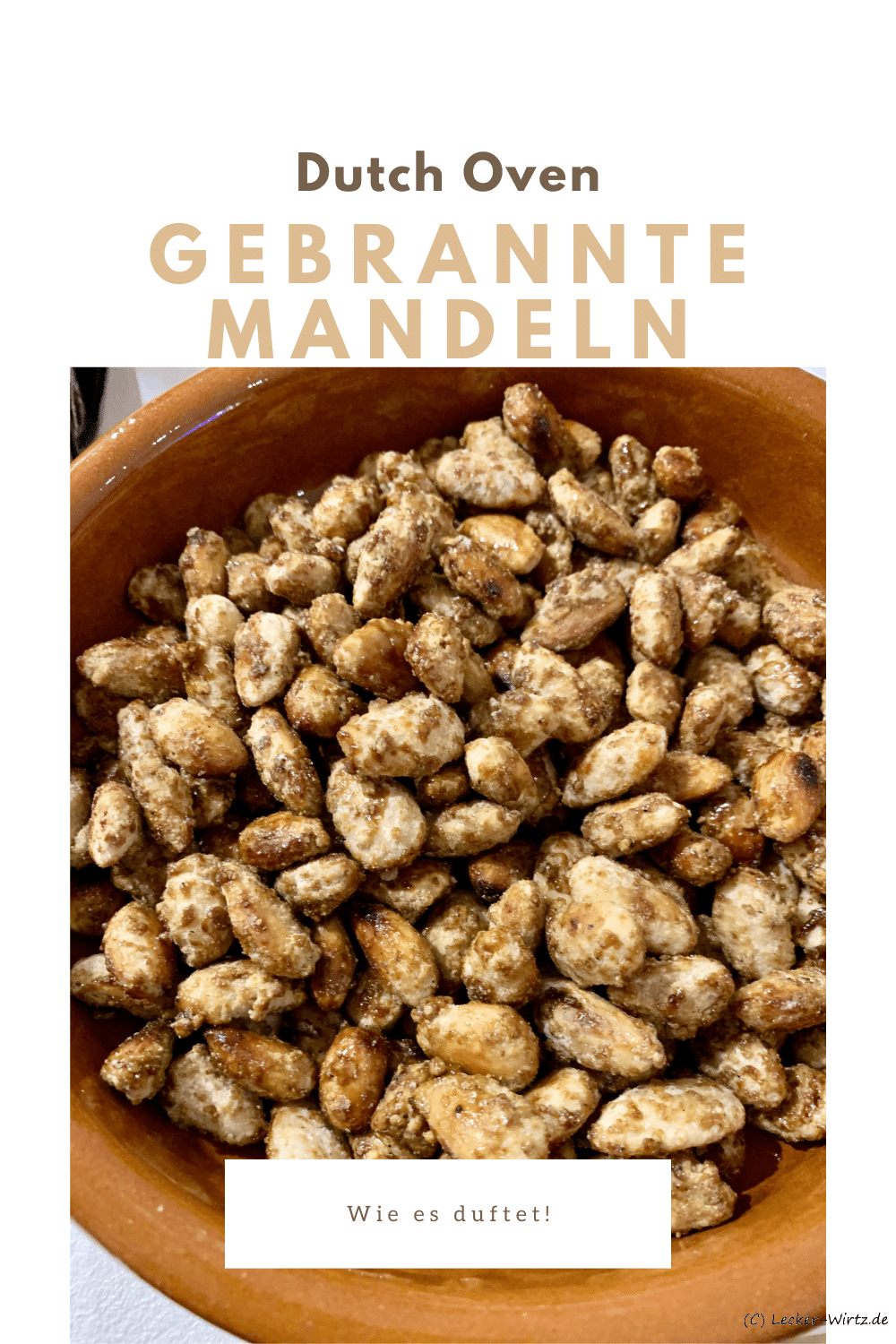 Gebrannte Mandeln aus dem Dutch Oven