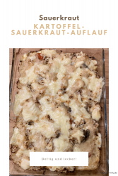 Kartoffel-Sauerkraut-Auflauf – lecker