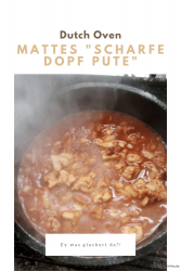 Mattes „Scharfe Dopf Pute“
