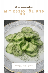 Gurkensalat mit Essig, Öl und Dill