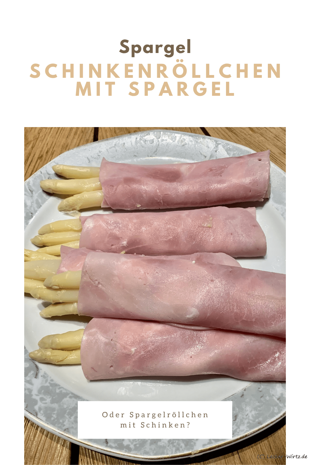Schinkenröllchen mit Spargel