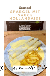 Spargel mit Sauce Hollandaise