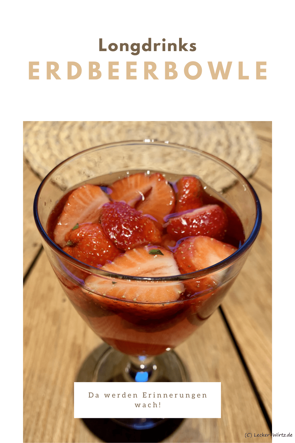 Erdbeerbowle mit Weißwein und Sekt