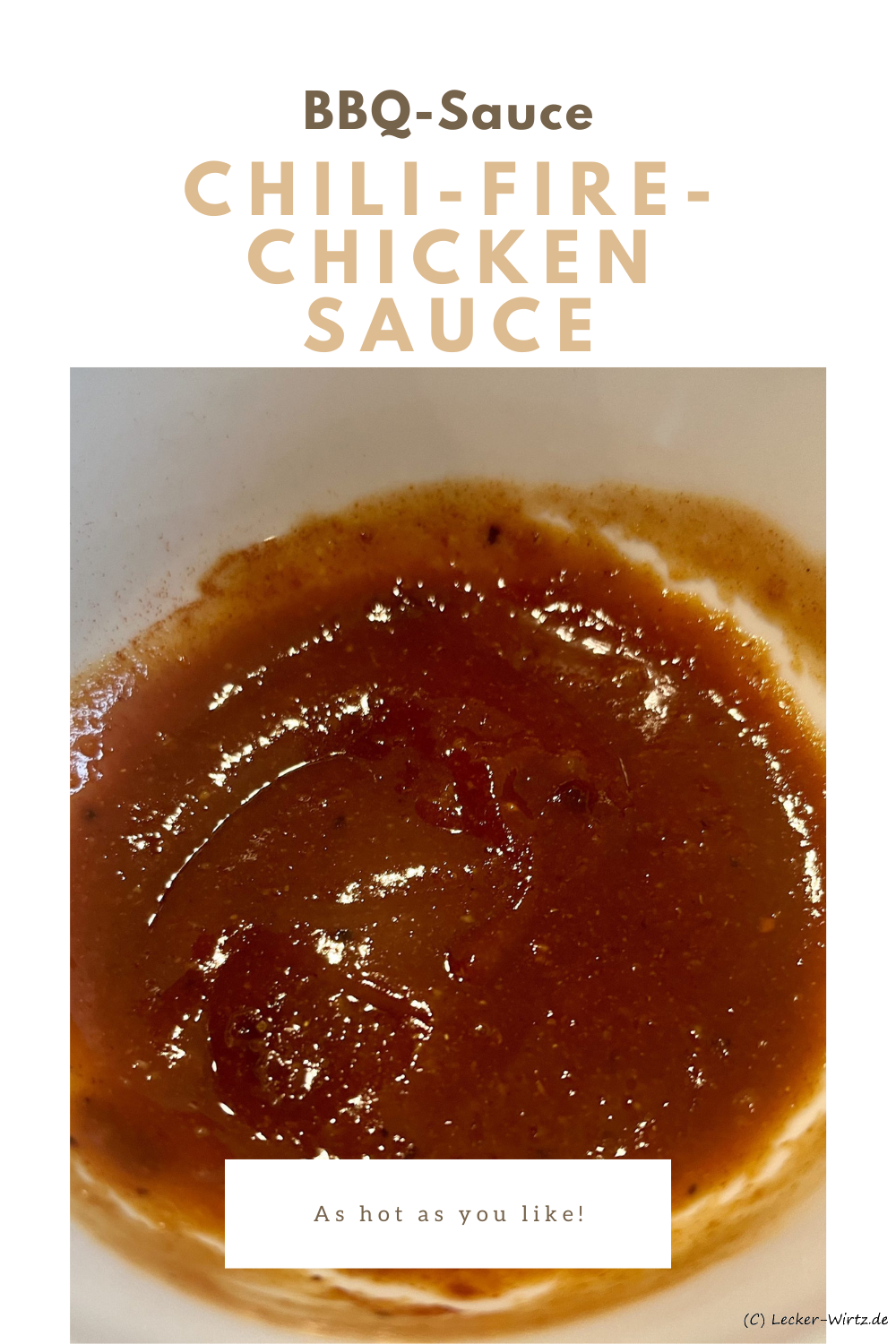 Chili-Fire-Chicken Sauce