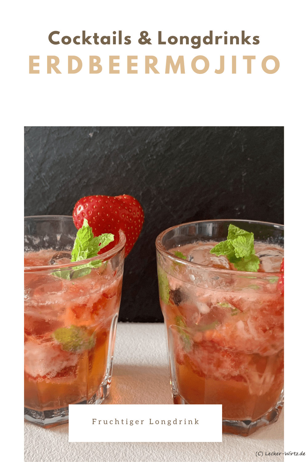 Erdbeermojito – fruchtiger Longdrink