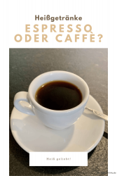 Espresso oder caffè?