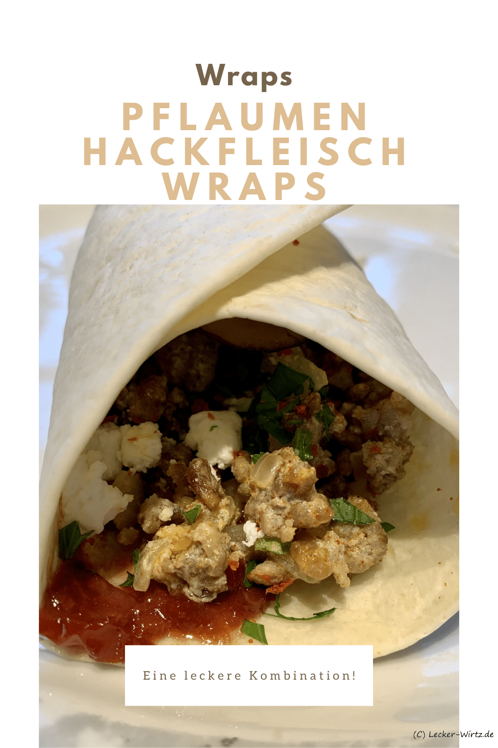 Pflaumen-Hackfleisch-Wraps. Scharf, süß, herzhaft. Pflaumen-Hackfleisch-Wraps. Scharf, süß, herzhaft.