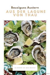 Bouzigues Austern aus der Lagune von Thau