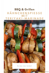 Hähnchenspieße mit Teriyaki-Marinade