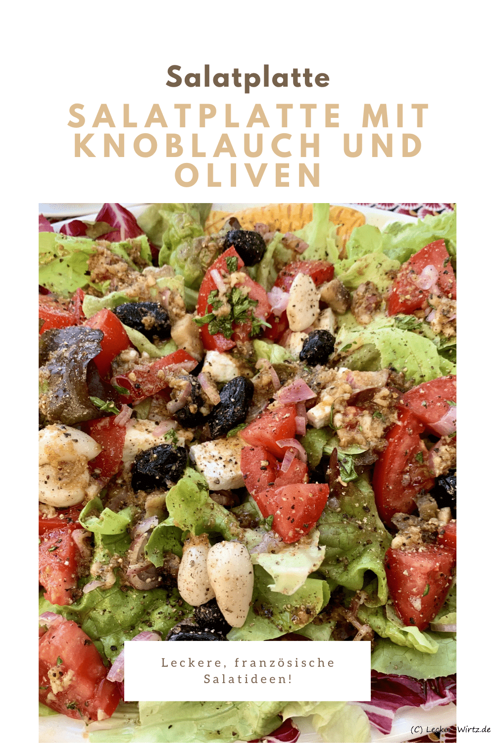 Salatplatte mit Knoblauch und Oliven - Assiette de salade à l'ail et aux olives