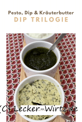 Dip Trilogie – Kräuterbutter, Pesto, Tzatziki – Serviervorschlag