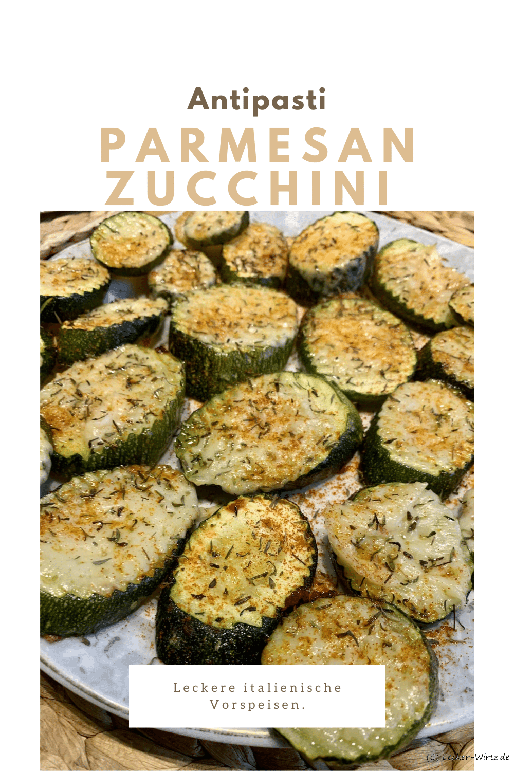 Parmesan Zucchini - Antipasti