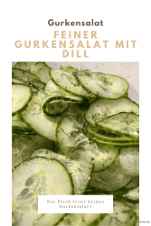 Feiner Gurkensalat mit Dill