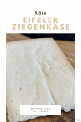 Eifeler Ziegenkäse – Eifelwürze mit Naturrinde