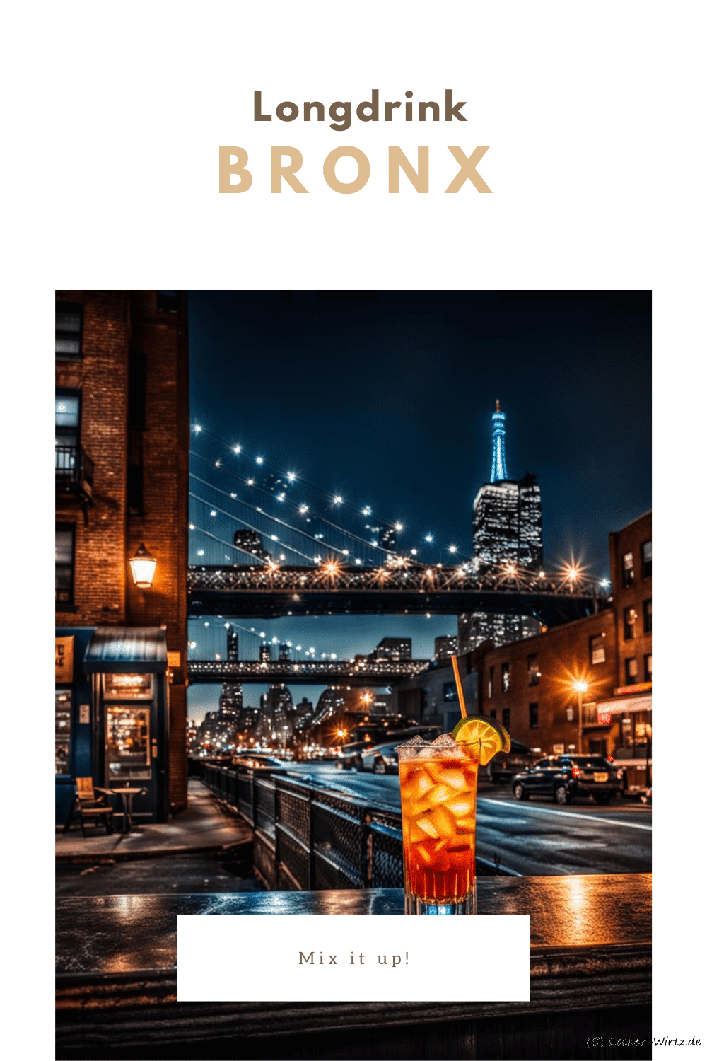 Abends in New York City, Bronx ein Cocktail Namens Bronx mit Blick auf eine Brücke im Hintergrund.