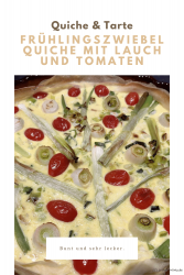Frühlingszwiebel Quiche mit Lauch und Tomaten