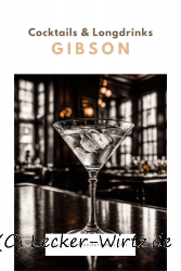 Gibson, der etwas andere Martini