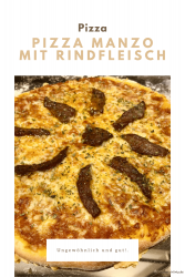 Pizza Manzo mit Rindfleischstreifen