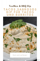 Tacos sabrosos Dip für Tacos und Burritos