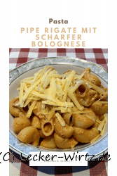 Pipe Rigate mit scharfer Bolognese